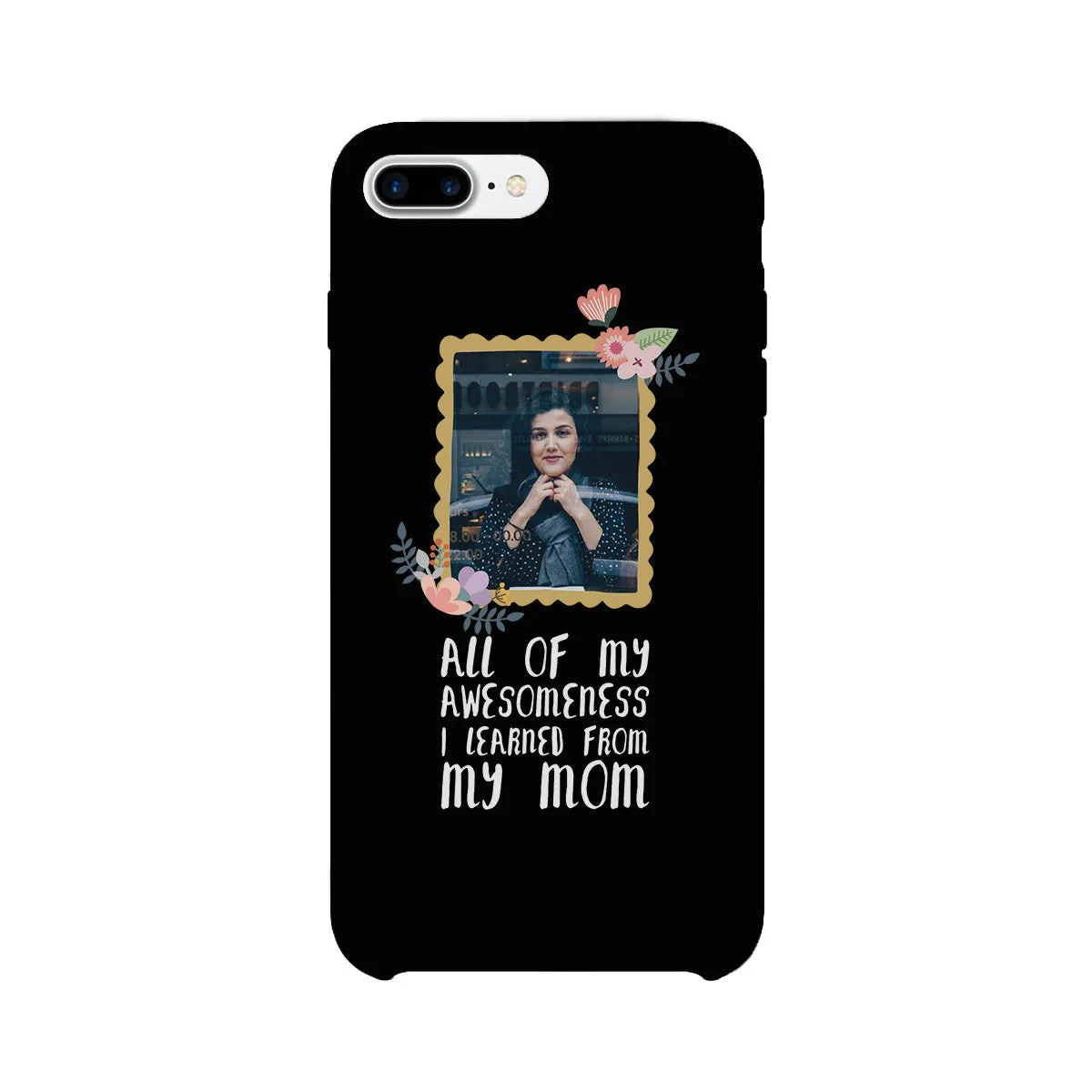 Frame Awesomeness Mom Custom Phone Cases Perfect Gifts For Moms