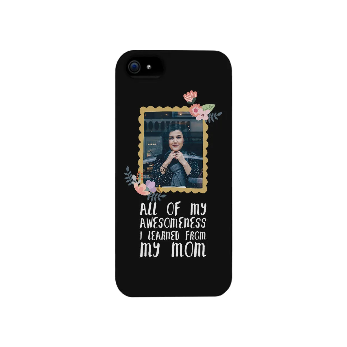 Frame Awesomeness Mom Custom Phone Cases Perfect Gifts For Moms