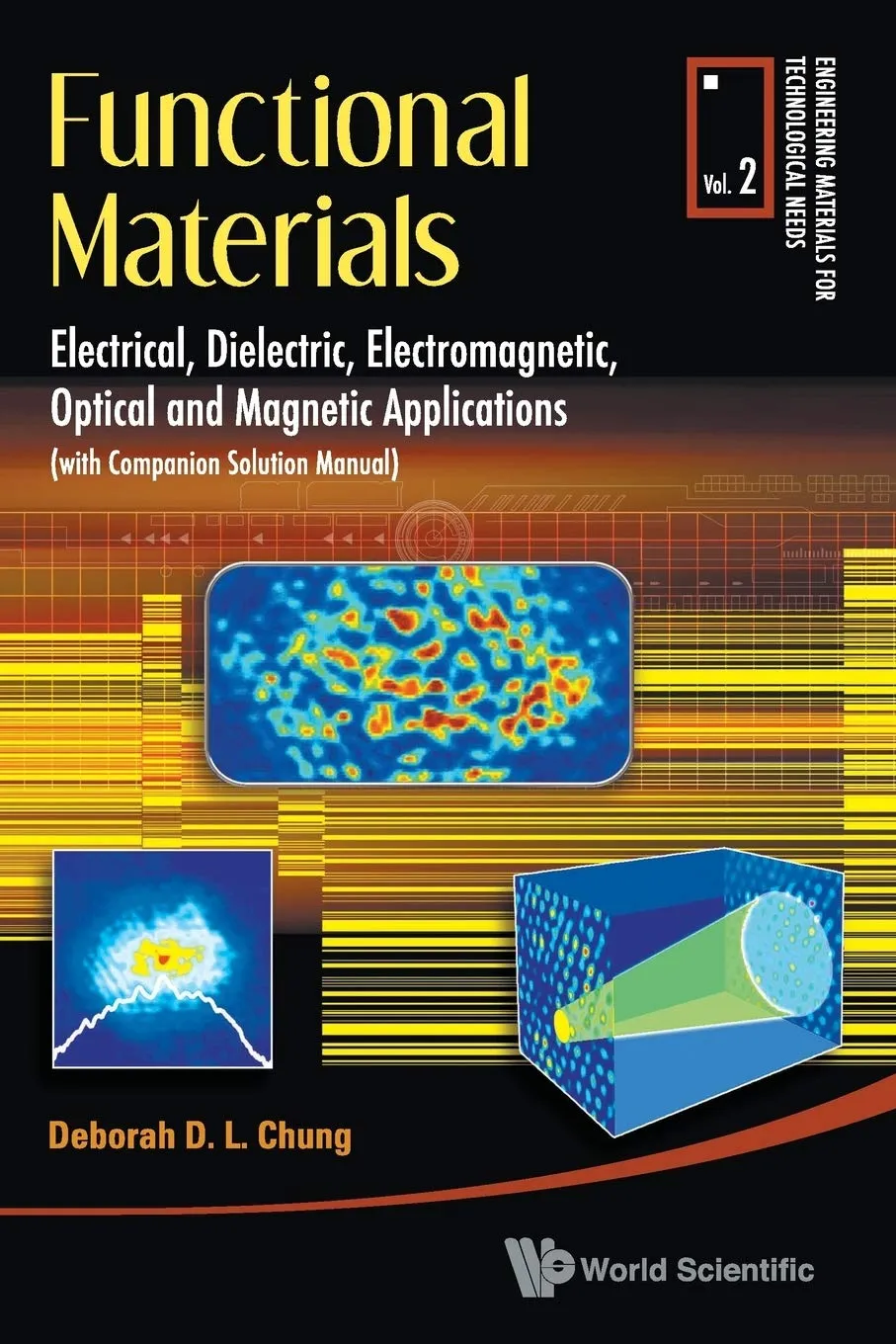 Functional Materials: Electrical, Dielectric, Electromagnetic, Optical And Magnetic Applications: 2 Paperback