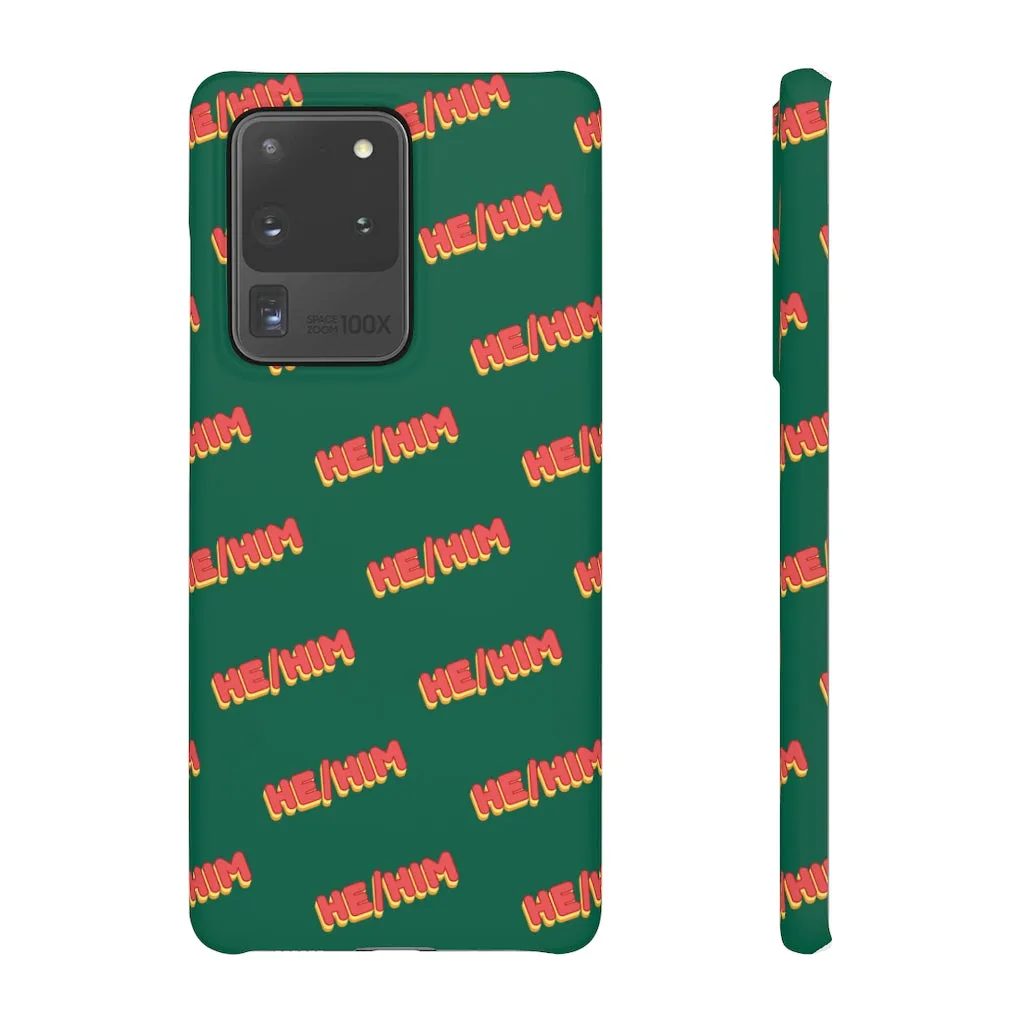 He/Him Phone Case For Apple & Samsung