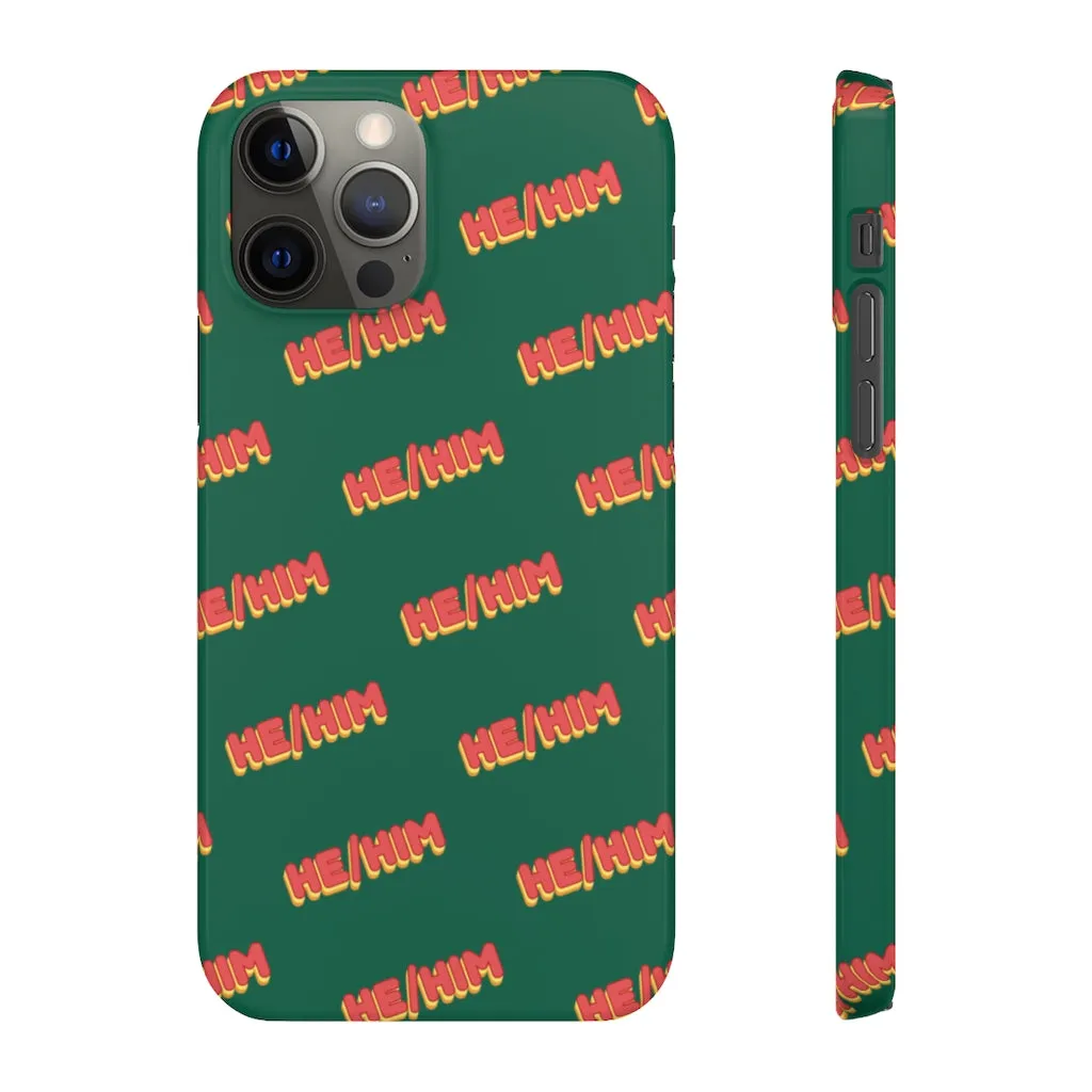 He/Him Phone Case For Apple & Samsung