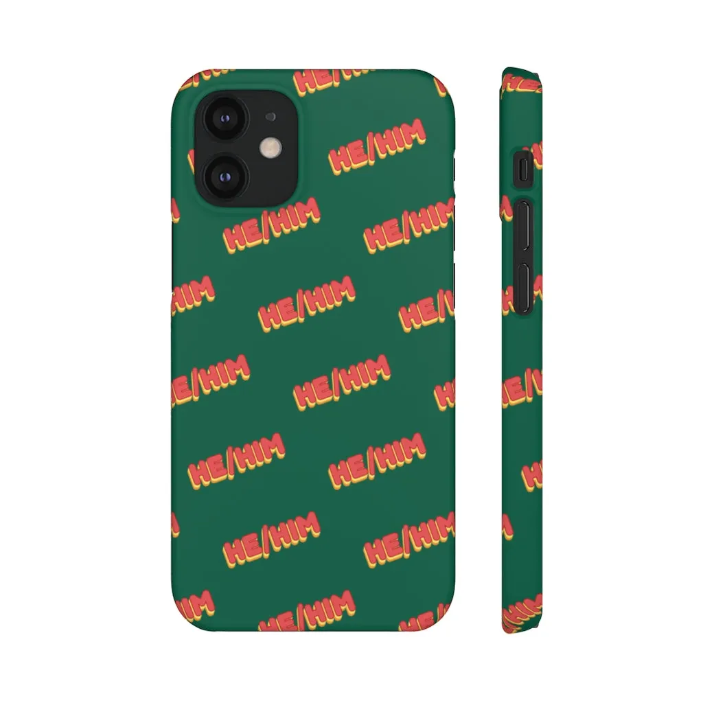 He/Him Phone Case For Apple & Samsung