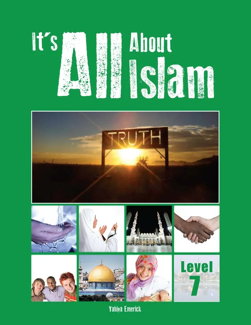 It's ALL About Islam Textbooks: Levels 6,7 & 8