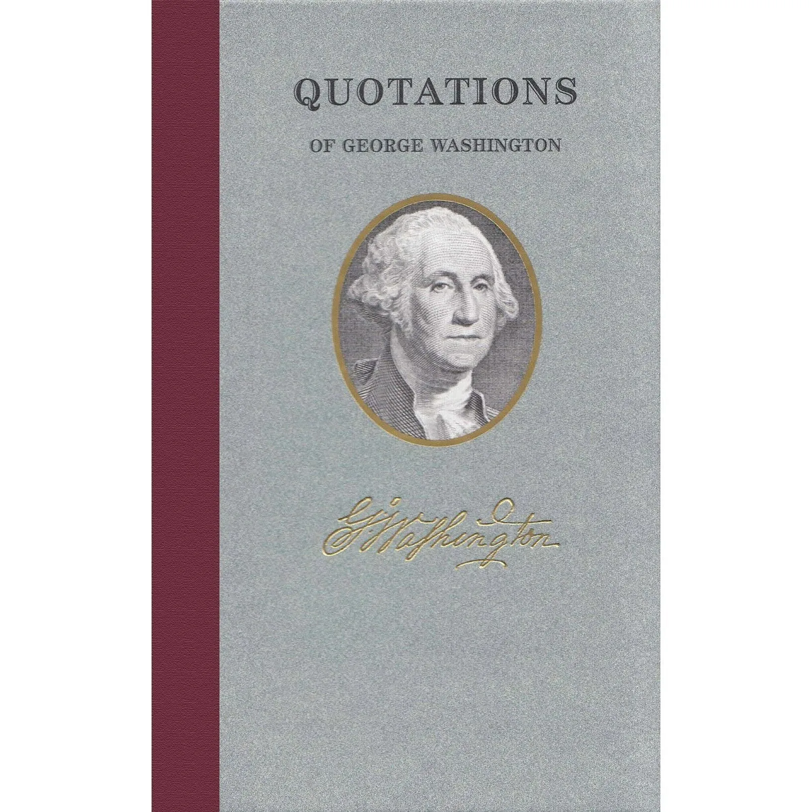 Quotations of George Washington